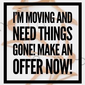 IM MOVING!! MAKE AN OFFER!! 📦